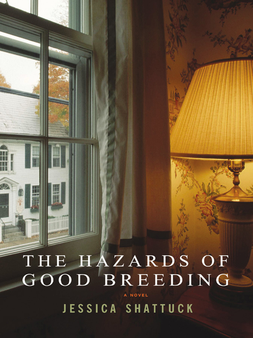 Cover image for The Hazards of Good Breeding